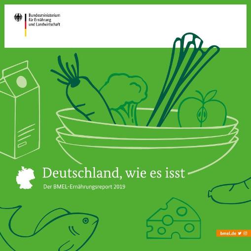 Cover der Broschüre "Der BMEL-Ernährungsreport 2019"