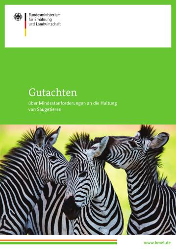 Titelbild des Gutachtens über Mindestanforderungen an die Haltung von Säugetieren